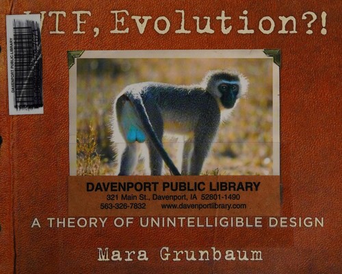 Mara Grunbaum, Workman Publishing Co. Inc Staff: WTF, Evolution!? (2014, Workman Publishing Company, Incorporated)