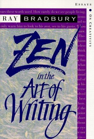 Ray Bradbury: Zen in the Art of Writing (1994)