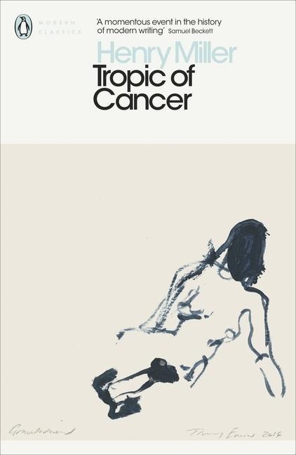 Henry Miller: Tropic of Cancer (2015, Penguin Books, Limited)