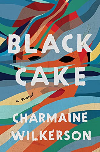 Black Cake (Hardcover, 2022, Ballantine Books)