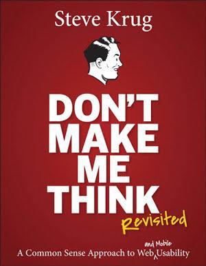 Steve Krug: Don't Make Me Think, Revisited