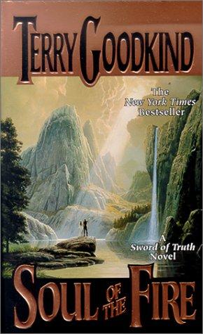 Terry Goodkind: Soul of the Fire (Sword of Truth) (2000, Tandem Library)