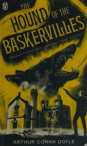 Arthur Conan Doyle: The hound of the Baskervilles (2008, Penguin)