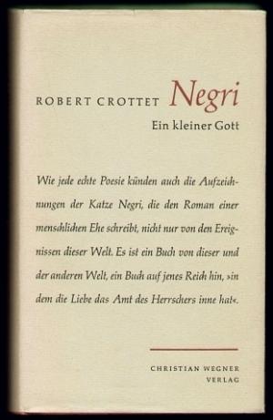 Robert Crottet: Negri (Hardcover, Deutsch language, 1953, Christian Wegner)