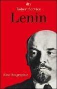 Robert Service: Lenin. Eine Biographie. (2002, Dtv)