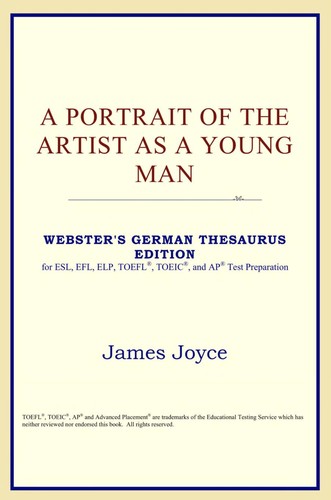 ICON Reference: A Portrait of the Artist as a Young Man (Webster's French Thesaurus Edition) (Paperback, 2006, ICON Reference)
