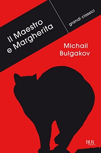 Михаил Афанасьевич Булгаков: Il Maestro e Margherita (Italian language, 2012, BUR)