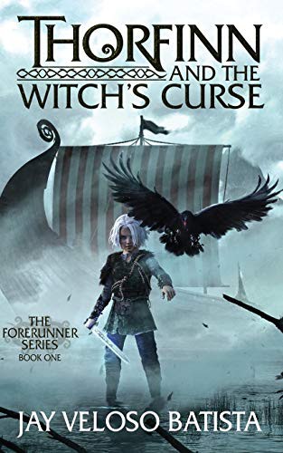 Jay  Veloso Batista: Thorfinn and the Witch's Curse (Paperback, Independently published, Independently Published)