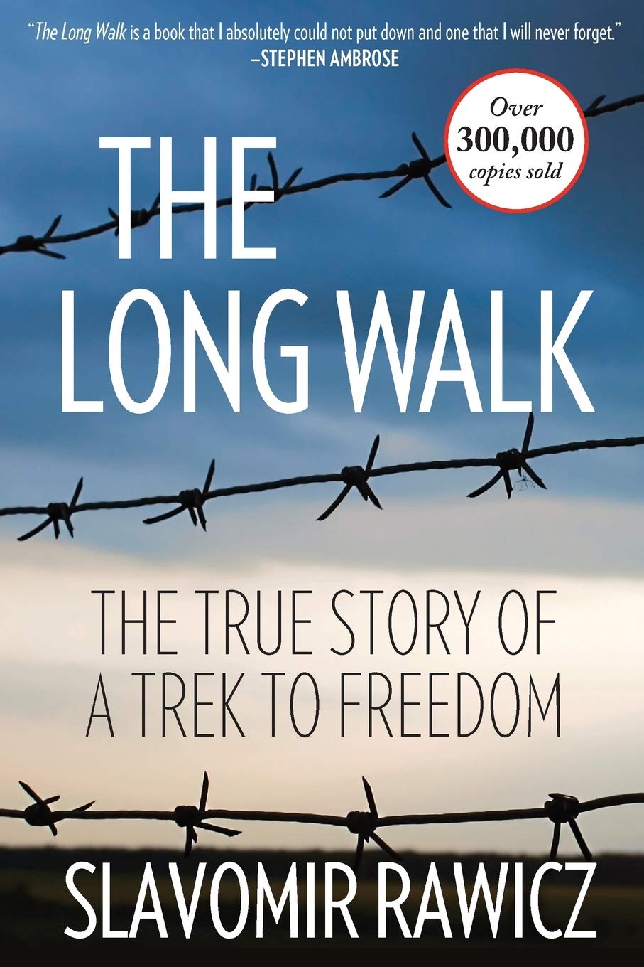 Slavomir Rawicz: The Long Walk (Lyons Press)
