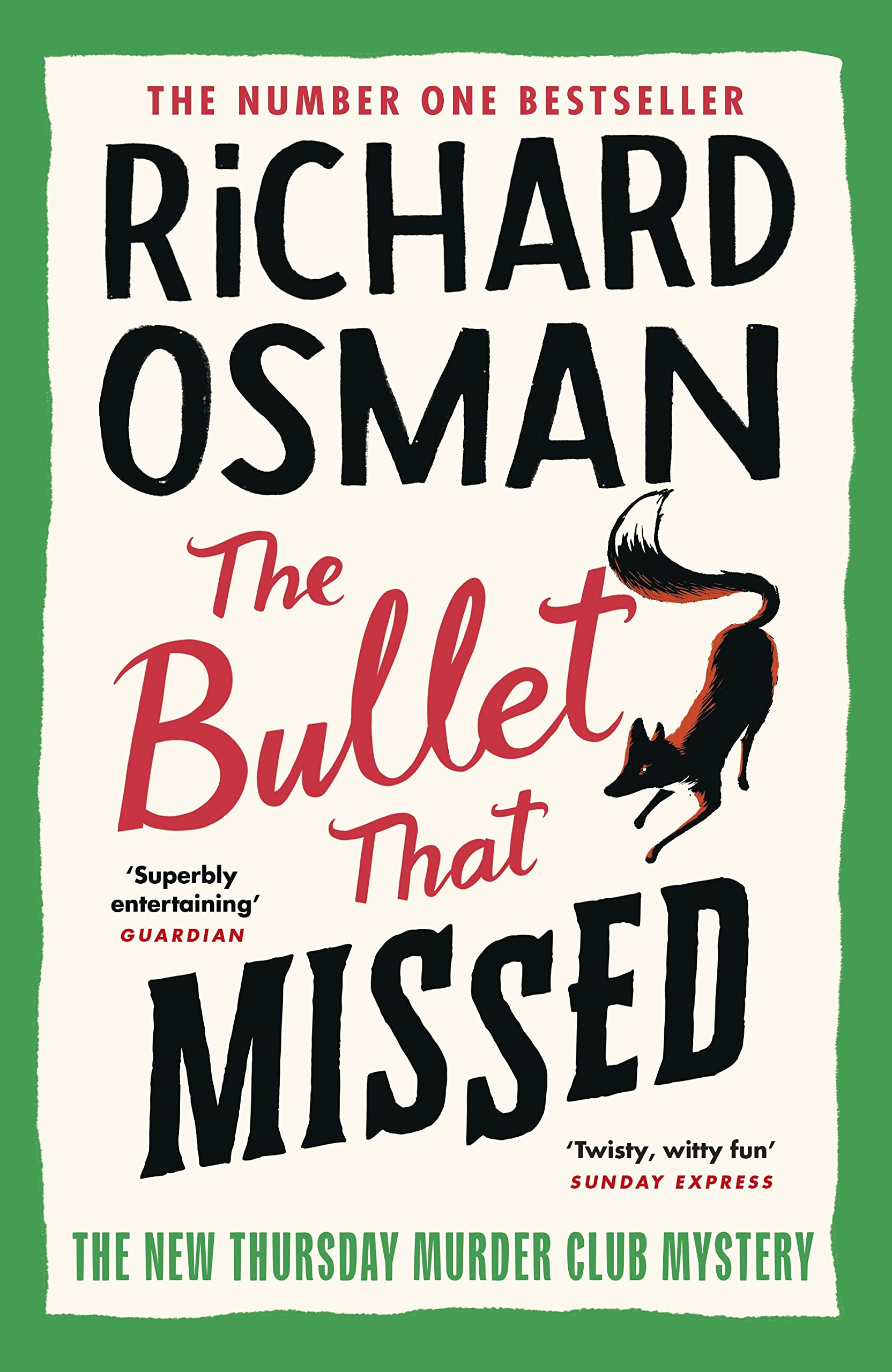 Richard Osman: The Bullet That Missed (2022, Penguin Books, Limited)