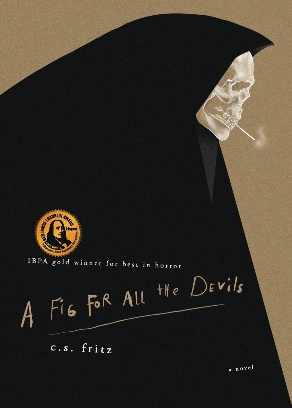 C.S. Fritz: A Fig for All the Devils (Paperback, 2021, Albatross Book Co.)