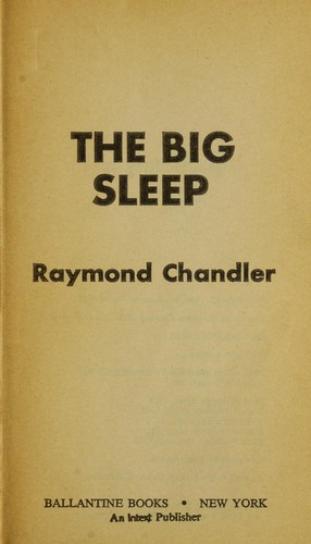Raymond Chandler: The  big sleep (1976, Vintage Books)