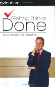 David Allen: Getting Things Done (Hardcover, 2001, Viking Adult)