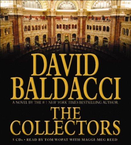 David Baldacci: The Collectors (AudiobookFormat, 2006, Hachette Audio)