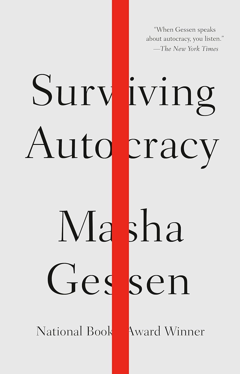 Masha Gessen: Surviving Autocracy (2020, Penguin Publishing Group)