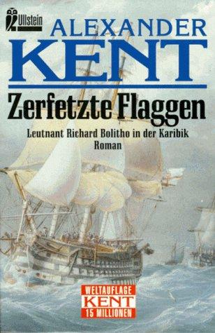 Douglas Reeman: Zerfetzte Flaggen (Paperback, German language, 1994, Ullstein Buchverlage GmbH & Co. KG / Ullstein Tas)