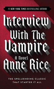 Anne Rice: Interview with the Vampire (EBook, 2010, Ballantine Books)