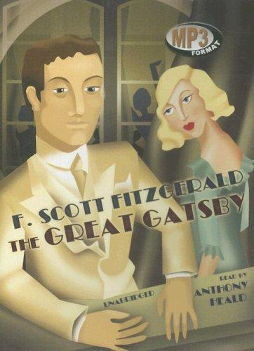 F. Scott Fitzgerald: The Great Gatsby (2007, Blackstone Audio, Inc.)