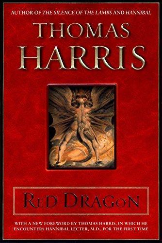 Thomas Harris: Red Dragon (Hannibal Lecter, #1) (2000)