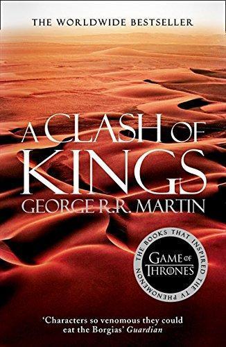 George R. R. Martin, George R. R. Martin: A Clash of Kings: Book 2 of a Song of Ice and Fire (Paperback, 2014, HarperVoyager)