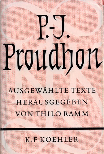 Pierre-Joseph Proudhon: Ausgewählte Texte (Hardcover, German language, 1963, K. F. Koehler)