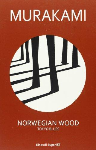 Haruki Murakami: Norwegian wood : Tokyo blues (Italian language, 2013)