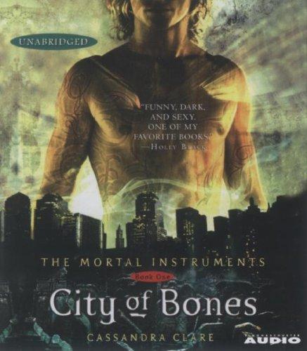 Cassandra Clare: City of Bones (Mortal Instruments) (2007, Simon & Schuster Audio)