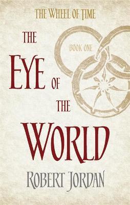 Robert Jordan: The Eye of the World (The Wheel of Time) (2014, Orbit)
