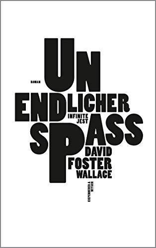 David Foster Wallace: Unendlicher Spaß (German language, 2009)