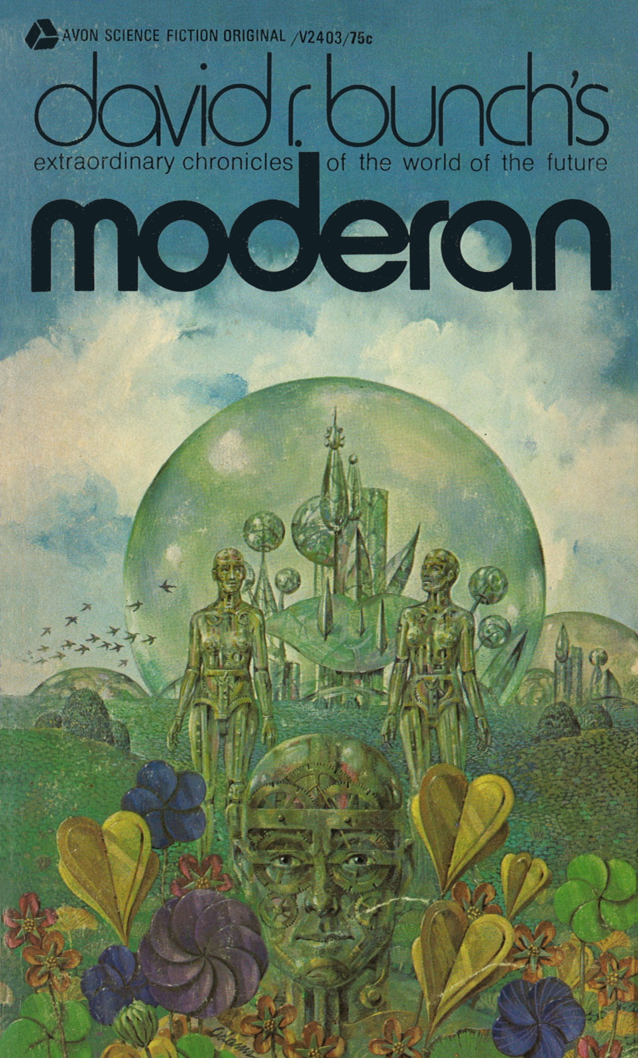 David R. Bunch: Moderan. (1971, Avon Books)