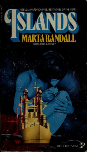 Marta Randall: Islands (1980, Pocket Books)