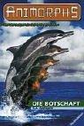 Katherine A. Applegate: Animorphs, Bd.4, Die Botschaft (Paperback, 1998, Ravensburger Buchverlag)