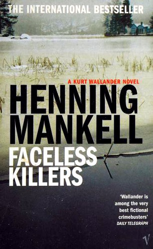 Henning Mankell: Faceless Killers (Paperback, Harvill Crime in Vintage)