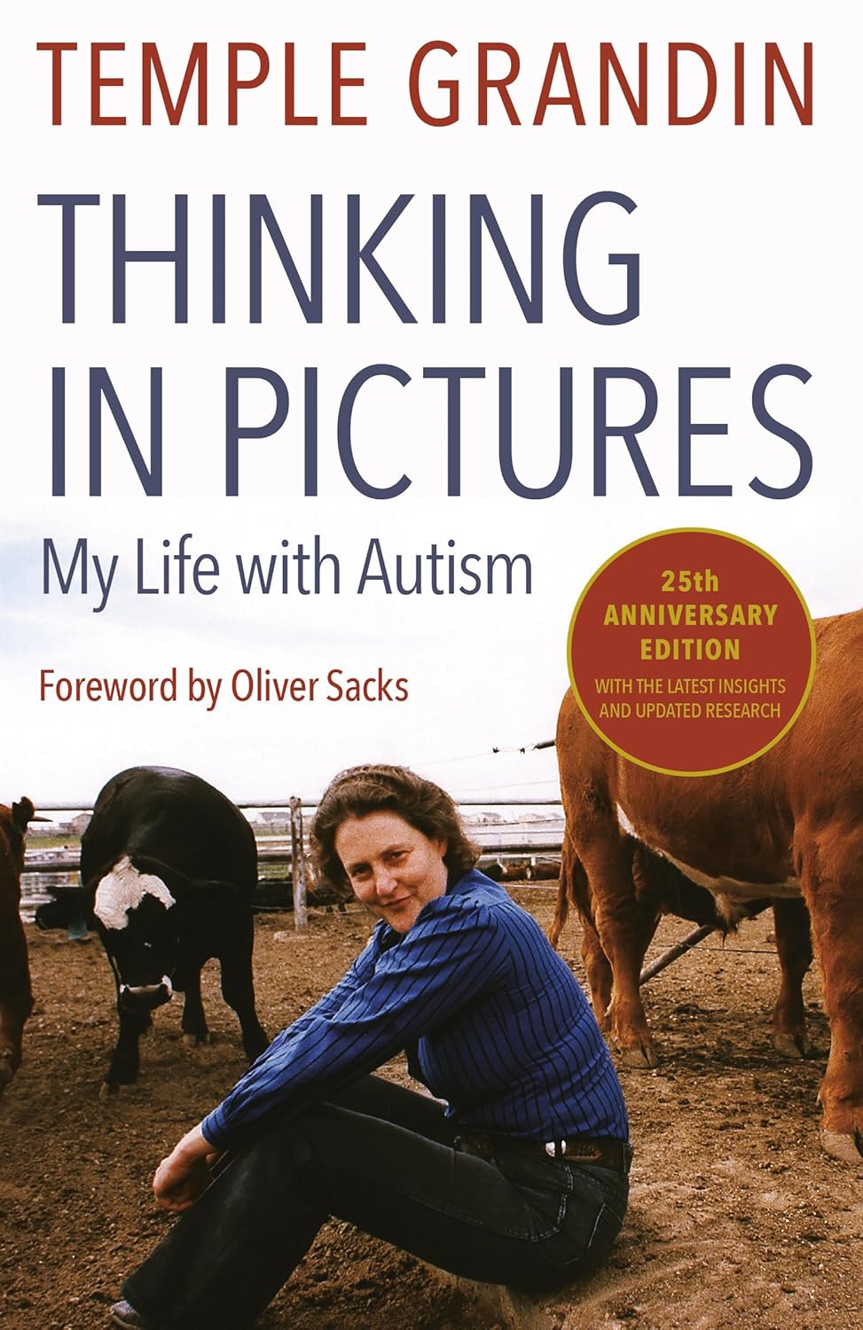 Temple Grandin: Thinking in pictures (1996, Vintage Books)