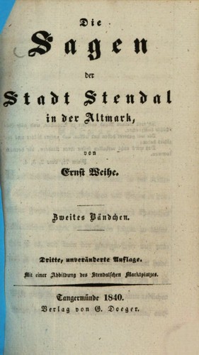 Die Sagen der Stadt Stendal in der Altmark - Zweites Bändchen (1840, G. Doeger)