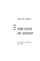 Barbara W. Tuchman: The guns of August (1988, Bantam Books)