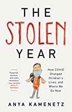 Anya Kamenetz: Stolen Year (2022, PublicAffairs)