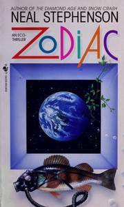 Neal Stephenson: Zodiac (1995, Spectra)