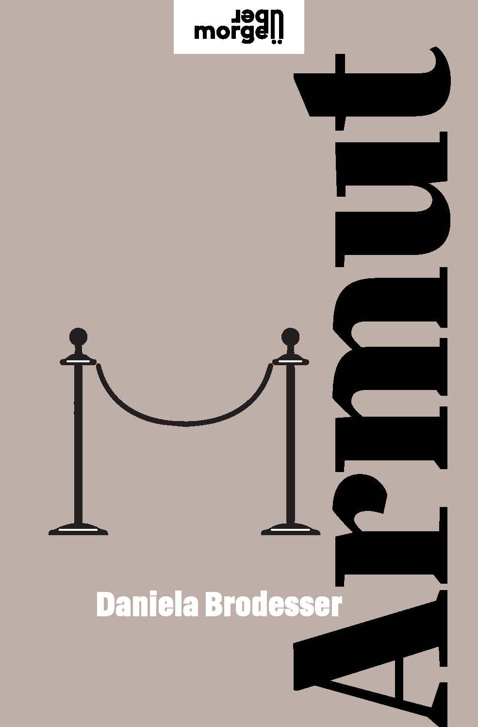 Daniela Brodesser: Armut (übermorgen) (Kremayr & Scheriau)