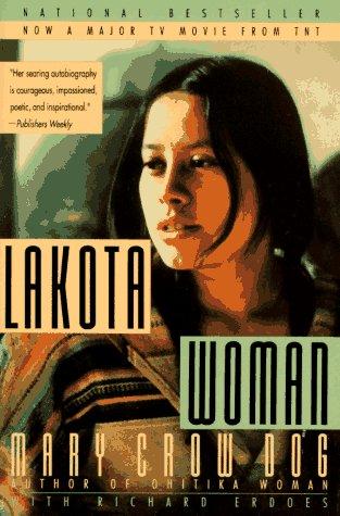 Mary Brave Bird: Lakota woman (1991, HarperPerennial)