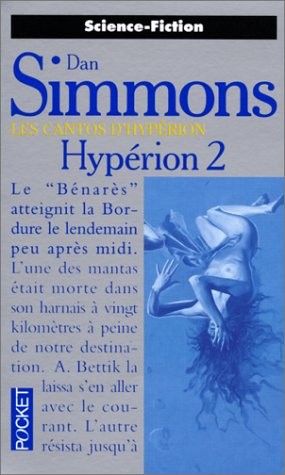 Dan Simmons, Pocket/Presses Pocket: Hyperion 2 (Paperback, 1995, Pocket/Presses Pocket)