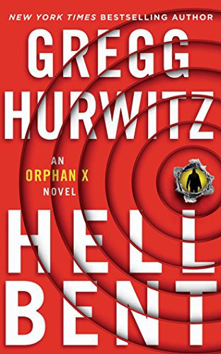 Gregg Andrew Hurwitz, Scott Brick: Hellbent (AudiobookFormat, Brilliance Audio)