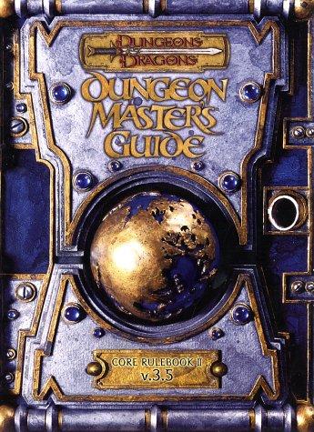 Robin D. Laws, James Wyatt, Monte Cook, Stephen Schubert, Chris Thomasson, Keith Baker, David Noonan, Will McDermott, Jesse Decker, Matthew Sernett, Gwendolyn F.M. Kestrel, Andy Collins, Skip Williams, Darrin Drader, Christopher Perkins, James Jacobs, Jonathan Tweet: Dungeon Master's Guide (Hardcover, 2003, Wizards of the Coast)