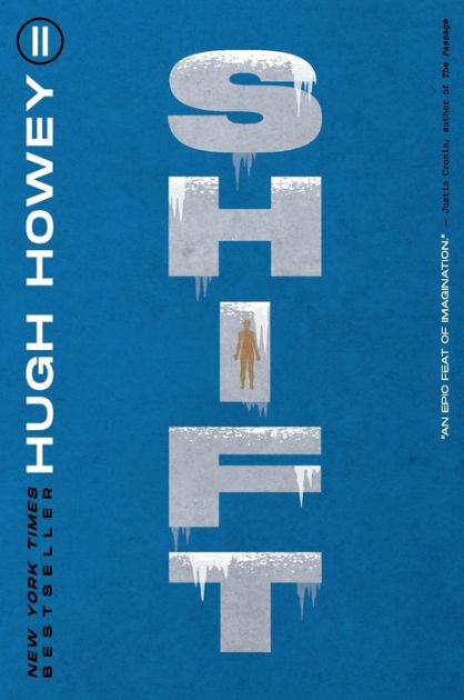 Hugh Howey, Hugh Howey: Shift (Hardcover, 2016, John Joseph Adams/Houghton Mifflin Harco, John Joseph Adams/Houghton Mifflin Harcourt)
