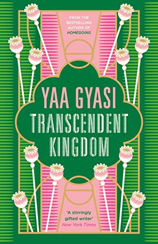 Yaa Gyasi: Transcendent Kingdom (Paperback)