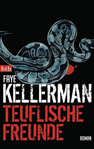 Faye Kellerman: Teuflische Freunde (Paperback, btb Taschenbuch)