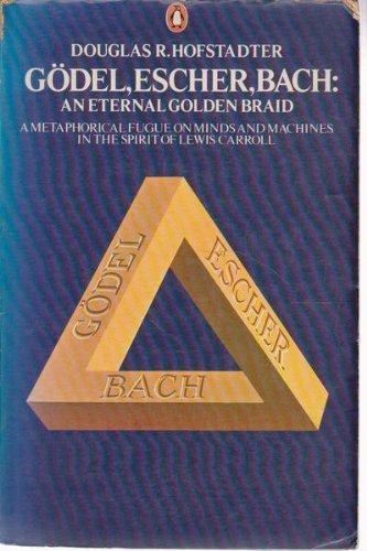 Douglas R. Hofstadter: Gödel, Escher, Bach (1980, Penguin)