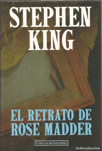 Stephen King: El retrato de Rose Madder (1996, Círculo de Lectores)