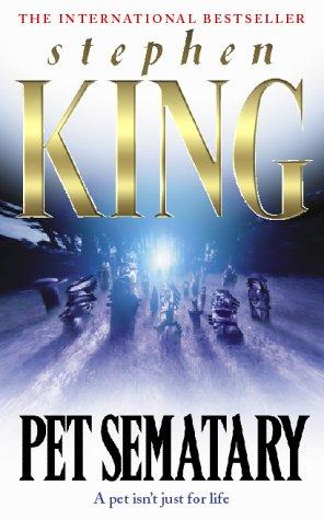 Stephen King: Pet Sematary (Summer Read) (Paperback, 2000, Coronet Books)