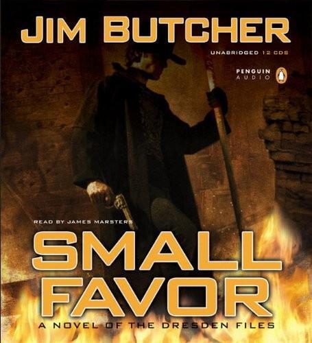 Jim Butcher: Small Favor (2008)